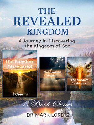 cover image of The Kingdom Discovered--Book 1 (The Revealed Kingdom 3-Book Series)